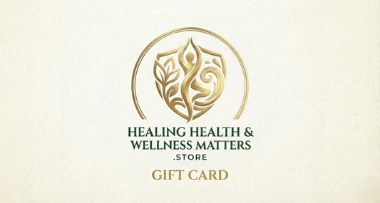 Healing Health and Wellness Matters Gift Card